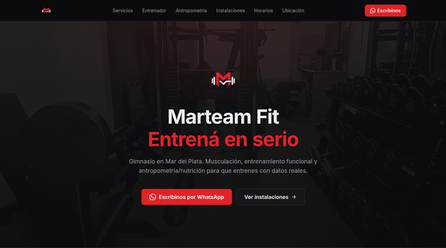 Home del sitio de Marteam Fit: titular Entrena en serio sobre una foto del gimnasio, con accesos a WhatsApp e instalaciones